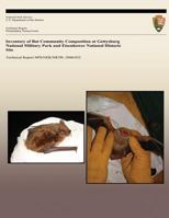 Inventory of Bat Community Composition at Gettysburg National Military Park and Eisenhower National Historic Site 149235645X Book Cover