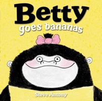 Betty Goes Bananas 0553507621 Book Cover