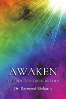Awaken the Doctor from Within B0BCS3YWBR Book Cover