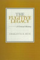 The Fugitive Legacy: A Critical History (Southern Literary Studies) 0807125903 Book Cover