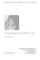 Everything Good Will Come 1623711045 Book Cover