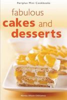 Fabulous Cakes and Desserts 0794601146 Book Cover