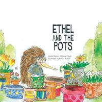 Ethel and the Pots 0648312607 Book Cover