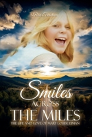 Smiles Across The Miles B0F6XV2JDJ Book Cover