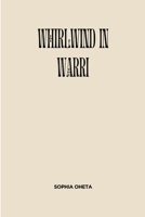 Whirlwind in Warri 8771186638 Book Cover