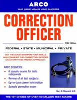 Correction Officer, 13/E (Arco Master the Correction Officer) 0028637364 Book Cover