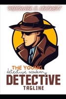 The Young Detective Academy B09CRLXWGS Book Cover