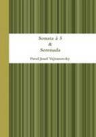Sonata à 5 & Serenada (Italian Edition) 1447676807 Book Cover