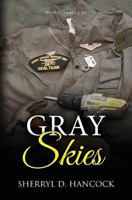 Gray Skies 1839192445 Book Cover