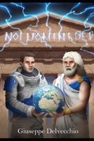 Noi uomini dei B09BGM1LFW Book Cover