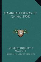 Cambrian Faunas Of China 1166434044 Book Cover