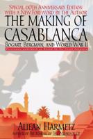 Round Up The Usual Suspects: The Making Of Casablanca-  Bogart, Bergman, And World War II 1562829416 Book Cover