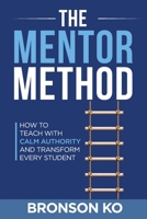 The MENTOR Method B0GJ2VMFZF Book Cover