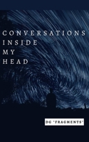 Conversations inside my head B08R6NB5RQ Book Cover