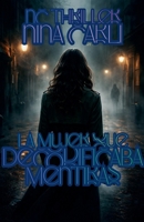 La Mujer que Decodificaba Mentiras (NC Thriller) (Spanish Edition) B0GF744NG1 Book Cover
