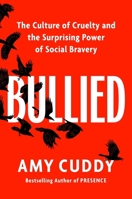 Bullies, Bystanders, And Bravehearts 0358278139 Book Cover