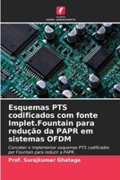 Esquemas PTS codificados com fonte Implet.Fountain para redução da PAPR em sistemas OFDM (Portuguese Edition) 6208646782 Book Cover