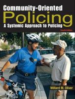 Community-Oriented Policing: A Systemic Approach to Policing 0131589873 Book Cover