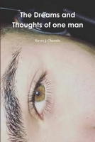 The Dreams and Thoughts of one man 0359450016 Book Cover