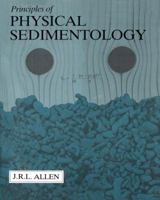 Principles of Physical Sedimentology 1930665105 Book Cover