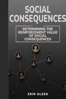 Determining the Reinforcement Value of Social Consequences 1805240811 Book Cover