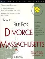 How to File for Divorce in Massachusetts: With Forms (Legal Survival Guides) 1570713294 Book Cover