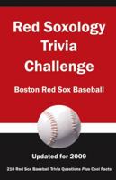 Red Soxology Trivia Challenge 1934372552 Book Cover