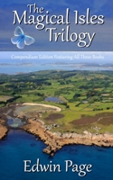 The Magical Isles Trilogy 1508825343 Book Cover