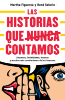 Historias que nunca nos dejaron contar / Stories They Never Let Us Tell 6073196202 Book Cover