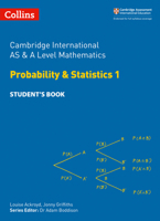 Collins Cambridge International AS  A Level – Cambridge International AS  A Level Mathematics Statistics 1 Student’s Book 0008257760 Book Cover