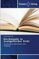 Kirchenjahr in Evangelischer Sicht 3841603467 Book Cover