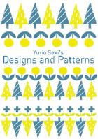 Yurio Seki's Designs and Patterns /anglais 4756245021 Book Cover