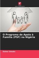 O Programa de Apoio à Família (PSF) na Nigéria (Portuguese Edition) 6207706293 Book Cover
