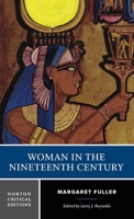 Woman in the Nineteenth Century 0486406628 Book Cover