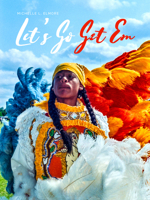 Michelle L. Elmore: Let's Go Get Em 0998748404 Book Cover