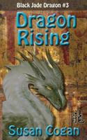 Dragon Rising 1481961551 Book Cover
