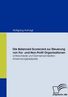 Die Balanced Scorecard Zur Steuerung Von For- Und Non-Profit Organisationen 3836664437 Book Cover