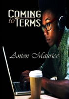 Coming To Terms 0557487307 Book Cover