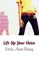 Lift Up Your Voice 1456004301 Book Cover