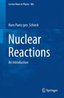 Nuclear Reactions: An Introduction 3642539858 Book Cover