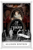 A Tip for the Hangman 0385546718 Book Cover
