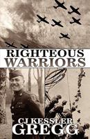 Righteous Warriors 1456023683 Book Cover