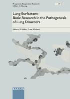 Lung Surfactant: Basic Research in the Pathogenesis of Lung Disorders (Progress in Respiratory Research) 3805558376 Book Cover