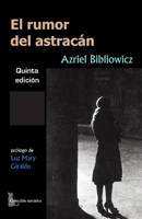 RUMOR DEL ASTRACAN 9584604341 Book Cover
