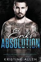 Erik's Absolution: A DeMented Sons MC Novel 1981341080 Book Cover