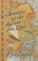 Chronicles of the Ancient Sea Kings B0DQ6C7GGS Book Cover