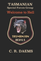 Tasmanian SFG: Welcome to Hell 1074868986 Book Cover