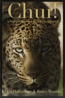 Chui! A Guide to Hunting the African Leopard - Trade Edition B005KDZ70A Book Cover