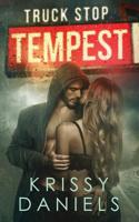 Truck Stop Tempest 1733615911 Book Cover