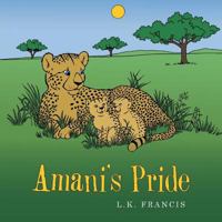 Amani’s Pride 1546287841 Book Cover